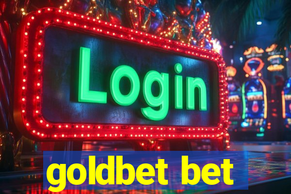 goldbet bet